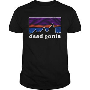 Dead Gonia  Shirt